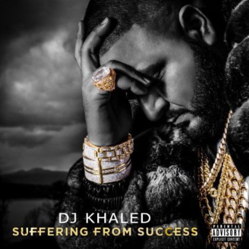 DJ Khaled - Suffering From Success [Deluxe]
