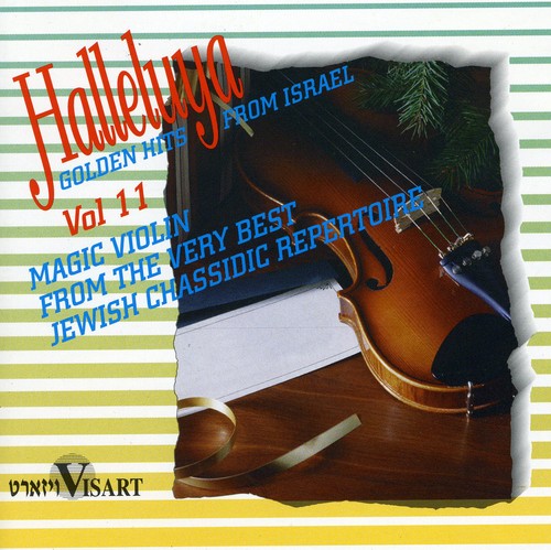 Magic Violin: Halleluyah, Vol. 11
