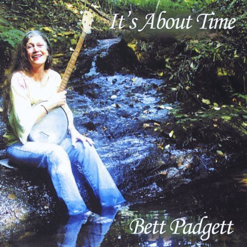 Bett Padgett - It's About Time