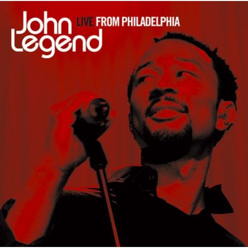 John Legend - Live From Philadelphia [Import]