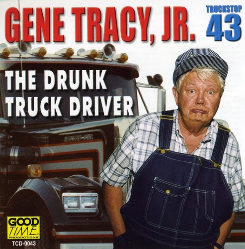 Drunk Truck Driver