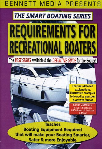 Smart Boating Series - Requirements for Recreational Boaters