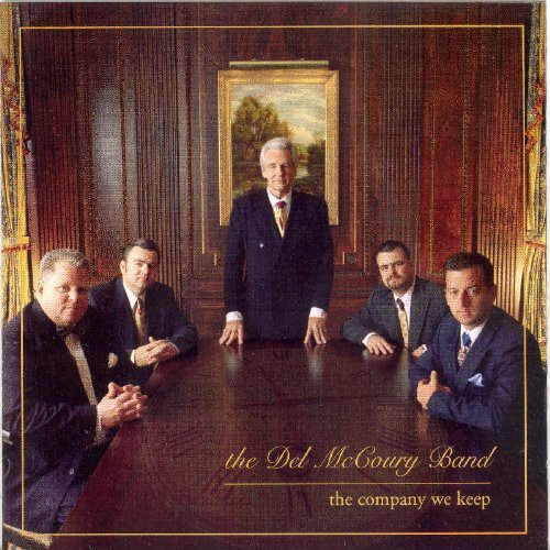 Del McCoury & The Dixie Pals - The Company We Keep