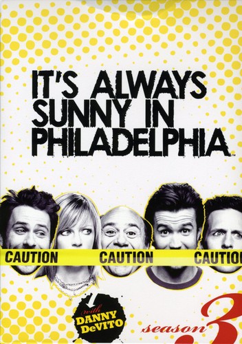 Its Always Sunny In Philadelphia [TV Series] - It's Always Sunny in Philadelphia: Season 03