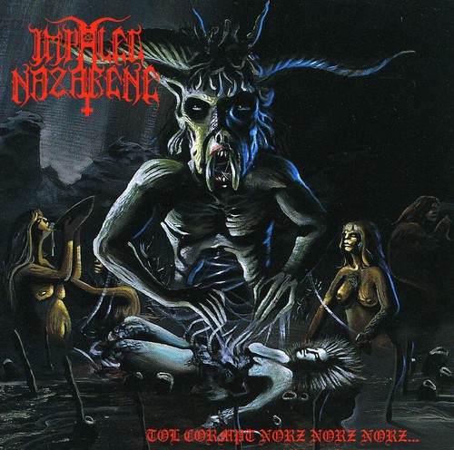 Impaled Nazarene - Tol Cormpt Norz [Import]