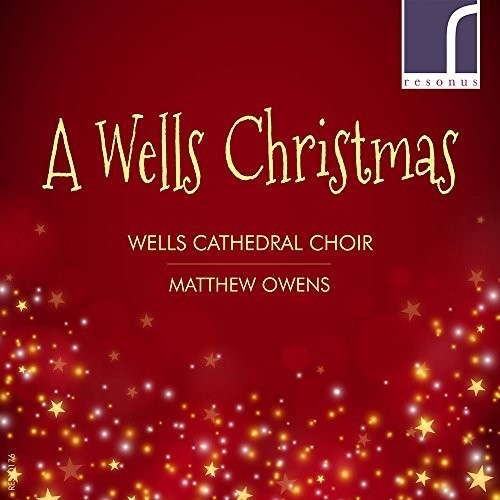 Wells Cathedral Choir - A Wells Christmas