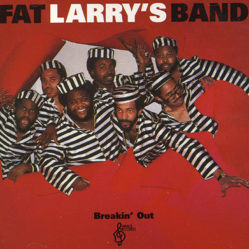 Fat Larry's Band - Breakin Out
