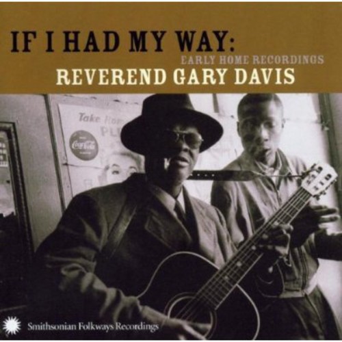 Reverend Gary Davis - If I Had My Way