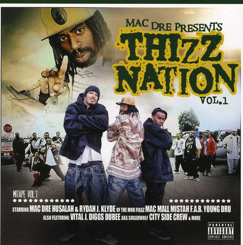 Mac Dre - Thizz Nation, Vol. 1