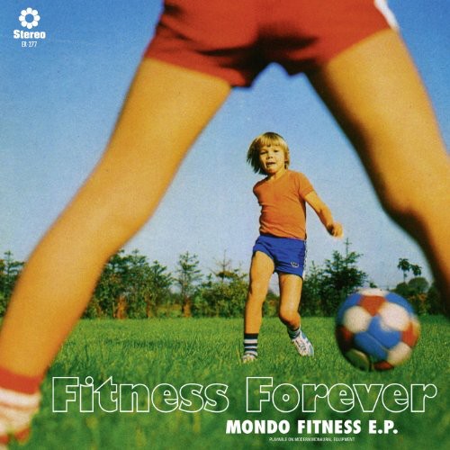 Mondo Fitness EP
