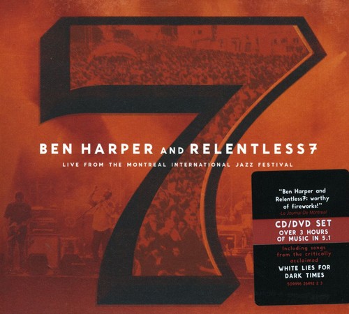 Ben Harper And Relentless 7 - Live From The Montreal International Jazz Festival [Import]