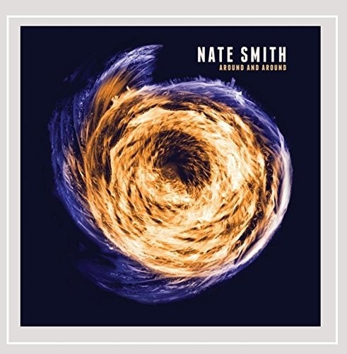 Nate Smith - Around and Around