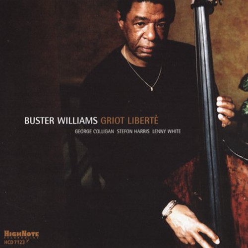 Buster Williams - Griot Liberte
