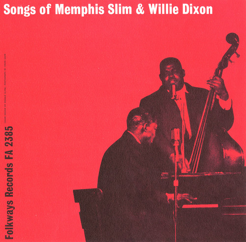 Memphis Slim - Songs of Memphis Slim and Wee Willie Dixon