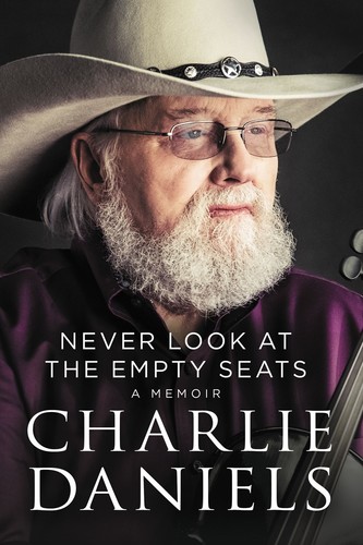  - Never Look at the Empty Seats: A Memoir