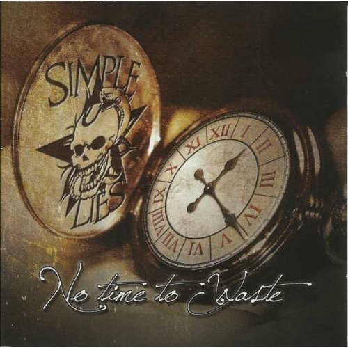 Simple Lies - No Time To Waste [Import]