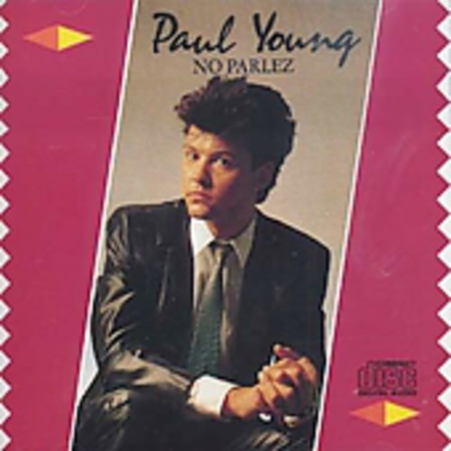 Paul Young - No Parlez [Import]