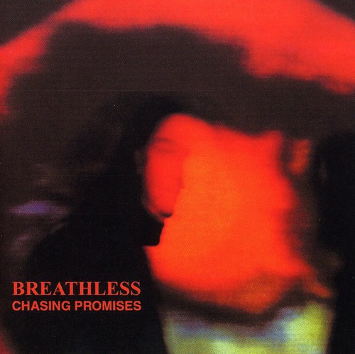 Breathless - Chasing Promises