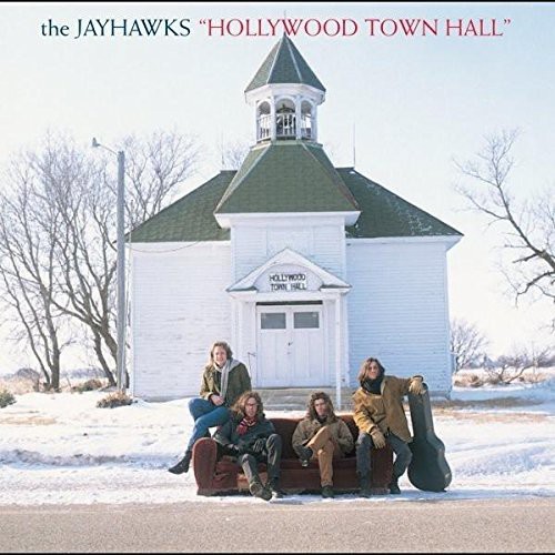 The Jayhawks - Hollywood Town Hall [Vinyl]