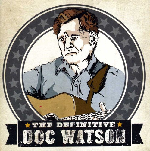 Doc Watson - The Definitive