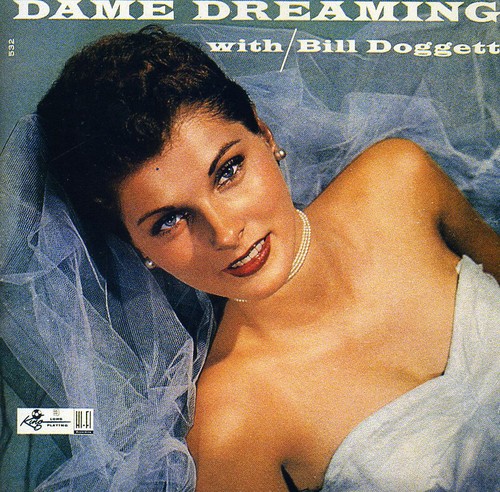 Bill Doggett - Dame Dreaming
