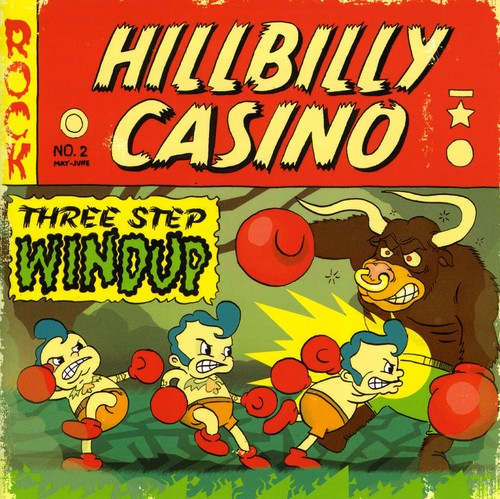 Hillbilly Casino - Three Step Windup
