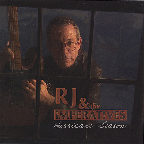 Rj & The Imperatives - Hurricane Season