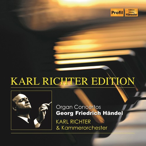 Karl Richter - Organ Concertos