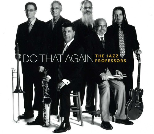 Jazz Professors - Do That Again
