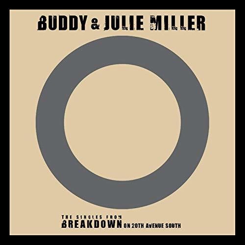 Buddy & Julie Miller - I'm Gonna Make You Love Me / Can't Cry Hard Enough [Limited Edition Vinyl Single]
