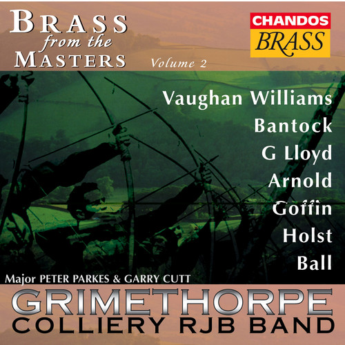 Grimethorpe Colliery Band - Brass from the Masters 2 / Various