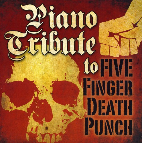 Piano Tribute Players - Piano tribute to Five Finger Death Punch