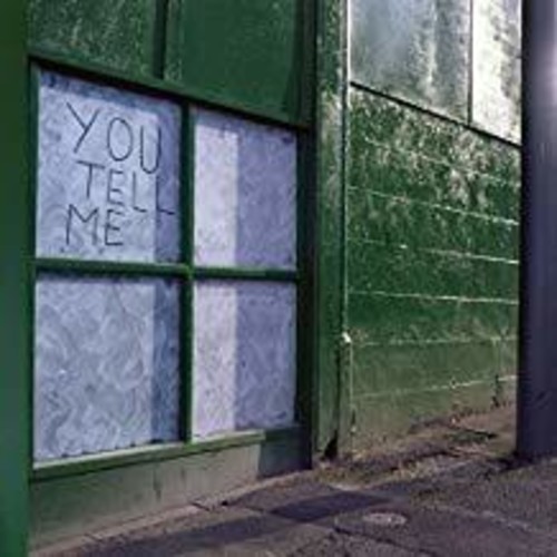 You Tell Me - You Tell Me [Download Included]