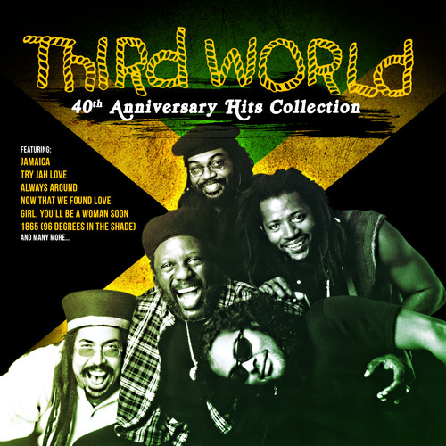 Third World - 40th Anniversary Hits Collection