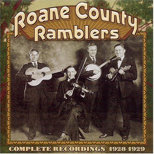 Roane County Ramblers - Complete Recordings 1928-29
