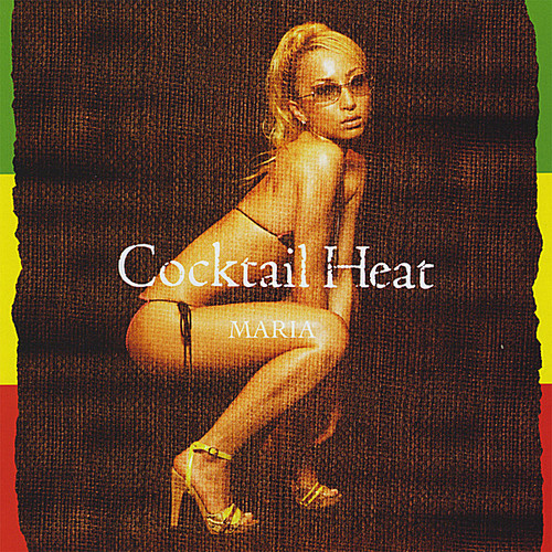 Maria - Cocktail Heat
