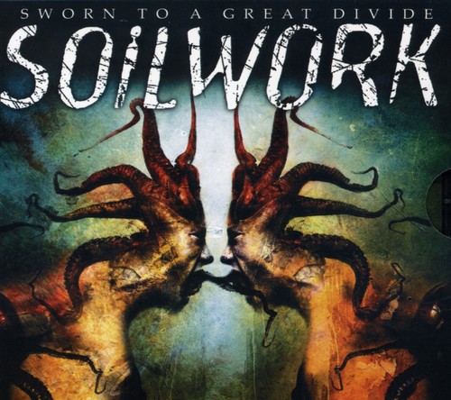 Soilwork - Sworn to a Great Divide