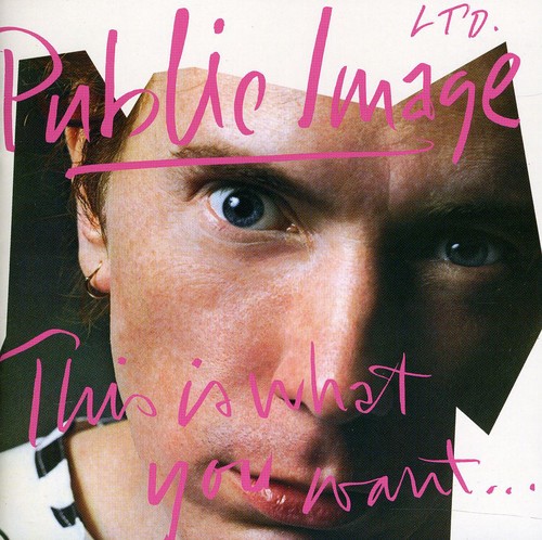 Public Image Ltd. - This Is What You Want This Is.... (2012 Remasters) [Import]