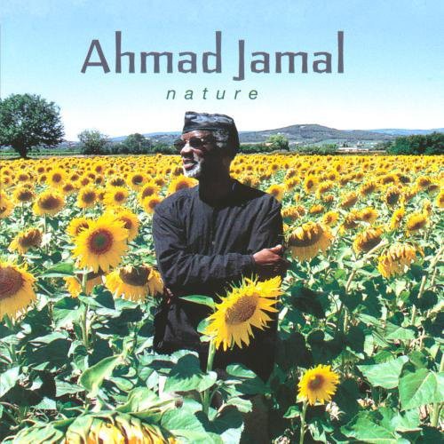 Ahmad Jamal - Nature