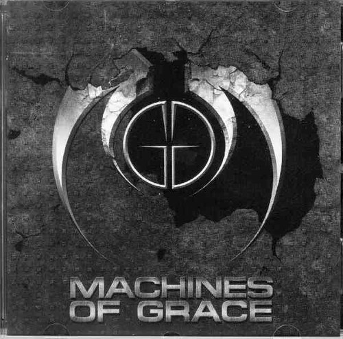 Machines Of Grace - Machines Of Grace