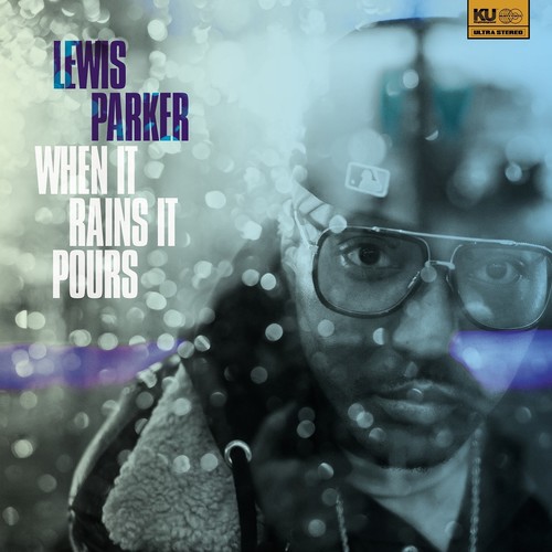 Lewis Parker - When It Rains It Pours