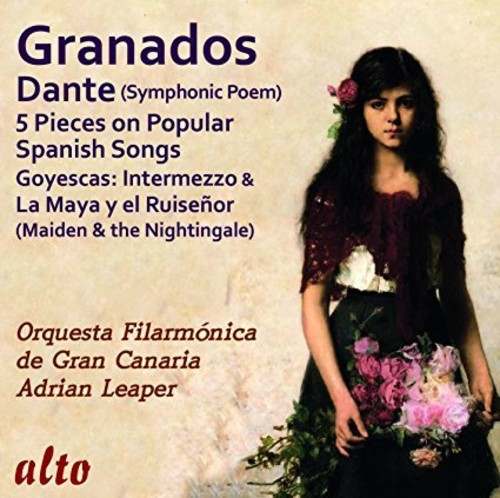 Granados: Dante (Symphonic Poem), Misc. Popular Pieces