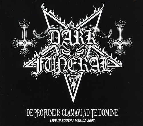 Dark Funeral - De Profundis Clamavi Ad Te Domine [Import]