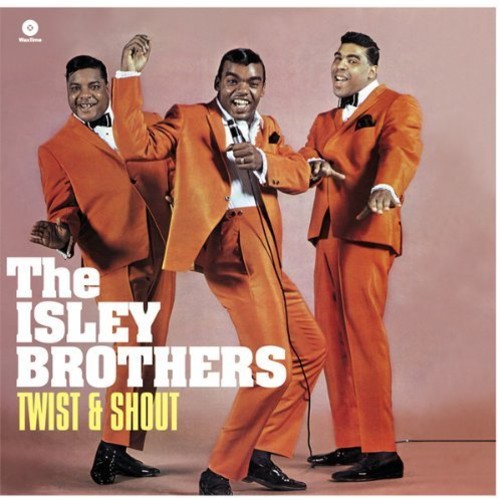 The Isley Brothers - Twist & Shout (Uk)