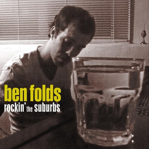 Ben Folds - Rockin’ the Suburbs [Vinyl]