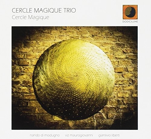 Cercle Magique Trio - Cercle Magique