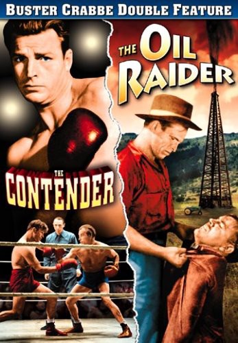 The Contender /  The Oil Raider