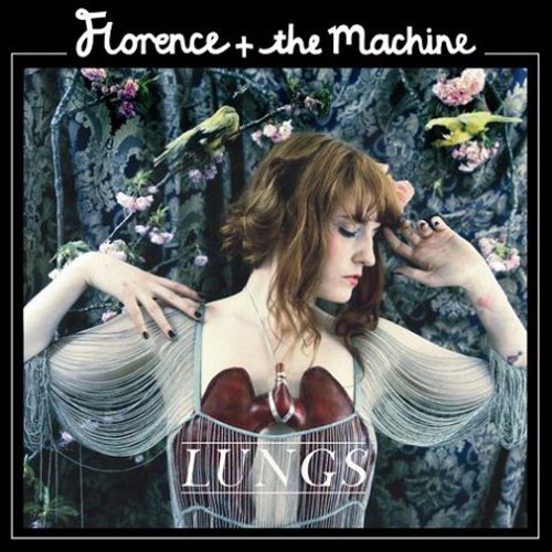 Florence + The Machine  - Lungs [Download Included]