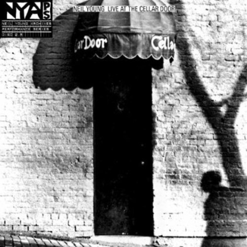 Neil Young - Live At Cellar Door