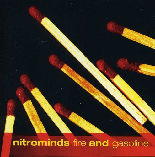 Nitrominds - Fire & Gasoline